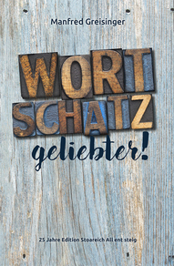 WortSCHATZ, geliebter